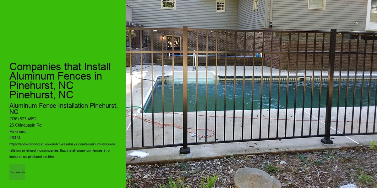 Companies that Install Aluminum Fences in Pinehurst, NC Pinehurst, NC